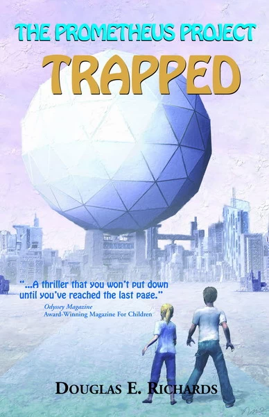 Trapped (The Prometheus Project #1) by Douglas E. Richards