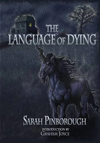 The Language of Dying by Sarah Pinborough