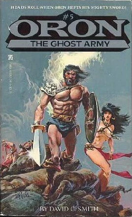 The Ghost Army (Oron #5) by David C. Smith