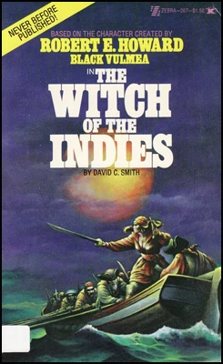 The Witch of the Indies by David C. Smith