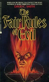 The Fair Rules of Evil (David Trevisan Series / The Fair Rules of Evil #1) by David C. Smith