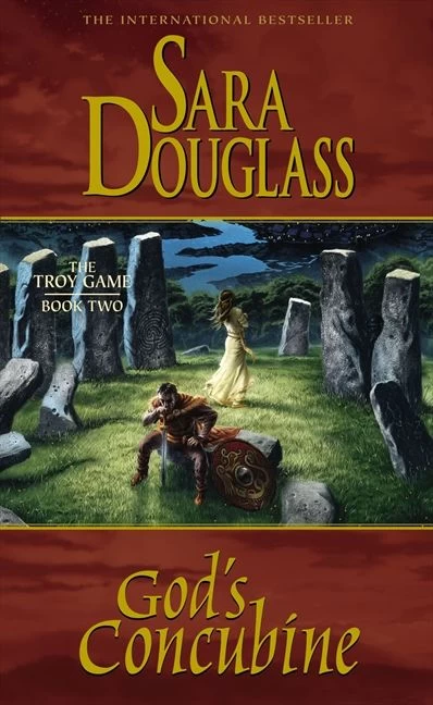 God's Concubine (The Troy Game #2) by Sara Douglass