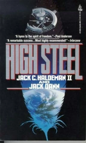 High Steel by Jack C. Haldeman II, Jack Dann