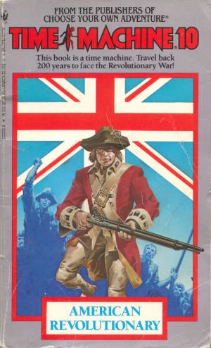 American Revolutionary (Time Machine #10) by Arthur Byron Cover