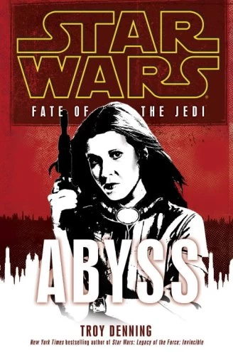 Abyss (Star Wars: Fate of the Jedi #3) by Troy Denning