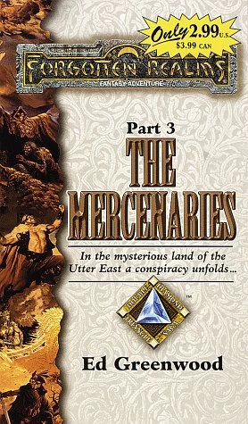 The Mercenaries (Double Diamond Triangle Saga #3) by Ed Greenwood