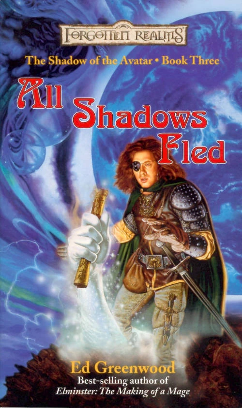 All Shadows Fled (The Shadow of the Avatar #3) by Ed Greenwood