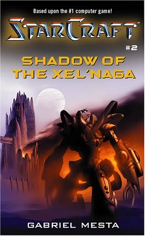 Shadow of the Xel'Naga (StarCraft #2) by Gabriel Mesta
