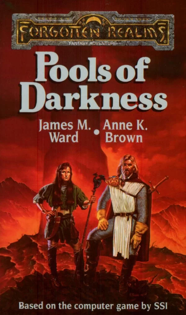Pools of Darkness (Forgotten Realms: The Pools Trilogy #2) by James M. Ward, Anne K. Brown