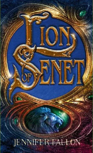 Lion of Senet (Second Sons Trilogy #1) by Jennifer Fallon