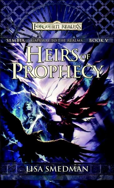 Heirs of Prophecy (Forgotten Realms: Sembia #5) by Lisa Smedman