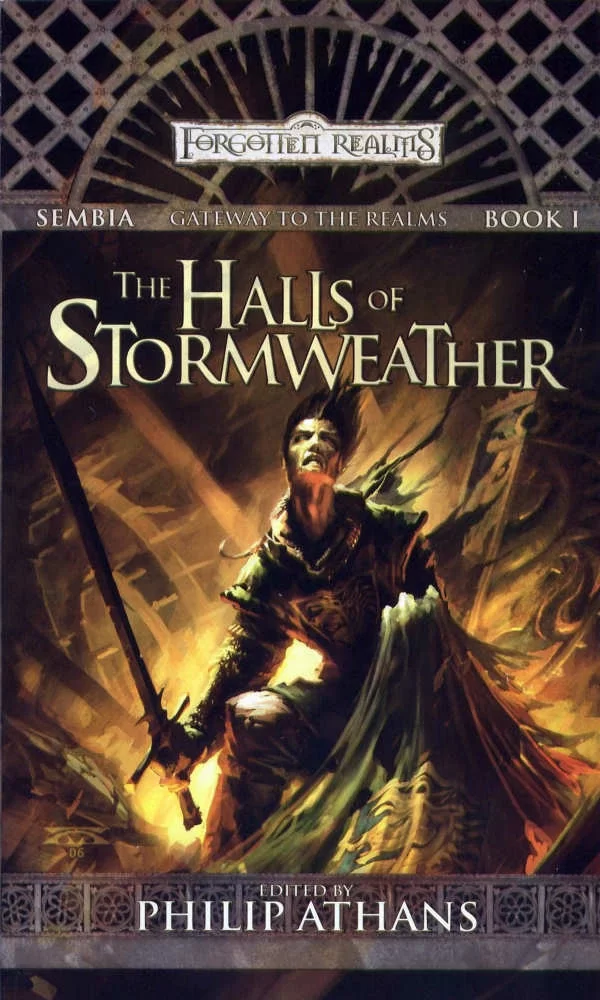 The Halls of Stormweather (Forgotten Realms: Sembia #1) by Philip Athans