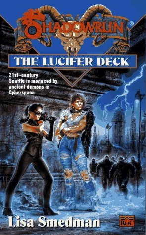 The Lucifer Deck (Shadowrun (Series 1) #23) by Lisa Smedman