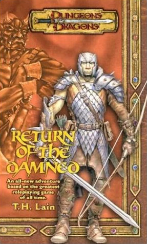 Return of the Damned (Dungeons & Dragons #9) by T. H. Lain