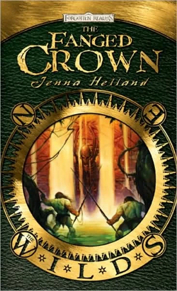 The Fanged Crown (Forgotten Realms: The Wilds #1) by Jenna Helland