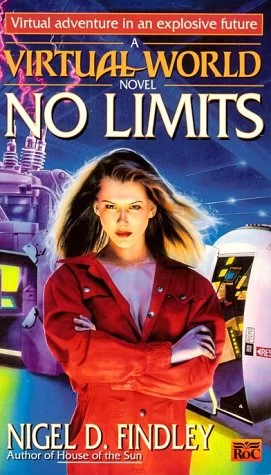 No Limits (Virtual World #1) by Nigel D. Findley