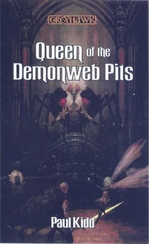 Queen of the Demonweb Pits (Greyhawk: Classics Series) by Paul Kidd