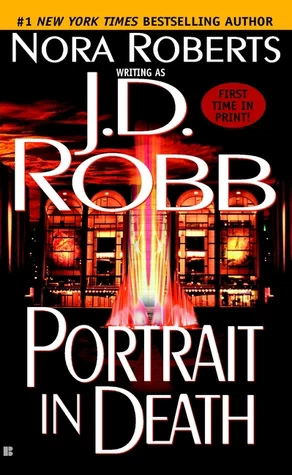 Portrait in Death (In Death #16) by J. D. Robb