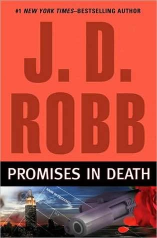 Promises in Death (In Death #28) by J. D. Robb