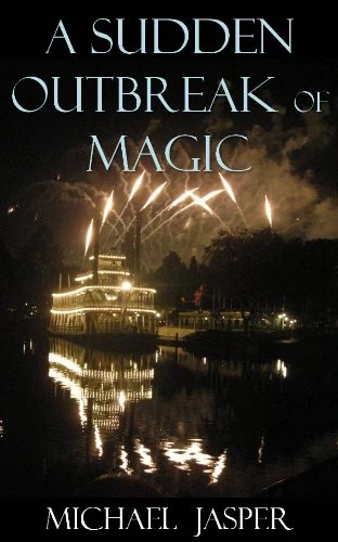 A Sudden Outbreak of Magic