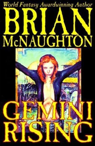Gemini Rising by Brian McNaughton