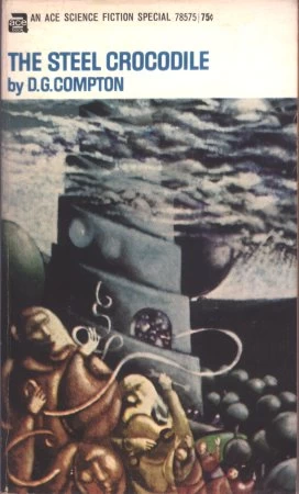 The Steel Crocodile by D. G. Compton