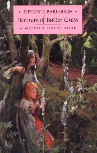 Bertram of Butter Cross (Western Lights #4) by Jeffrey E. Barlough