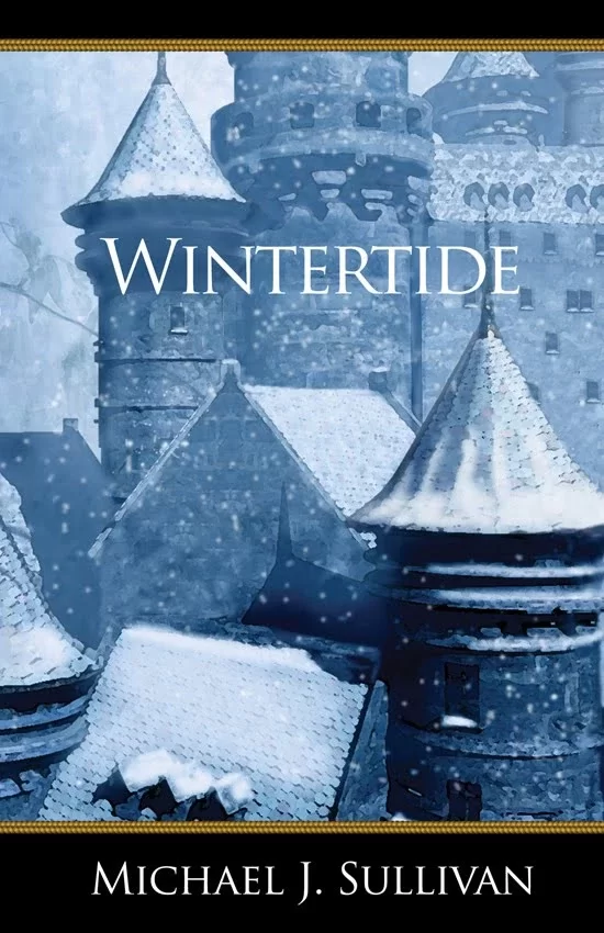Wintertide (The Riyria Revelations #5) by Michael J. Sullivan