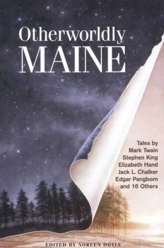 Otherworldly Maine by Noreen Doyle