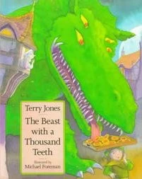 The Beast with a Thousand Teeth by Terry Jones