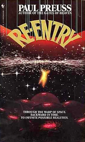 Re-Entry by Paul Preuss