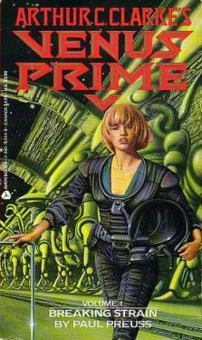 Breaking Strain (Arthur C. Clarke's Venus Prime #1) by Paul Preuss