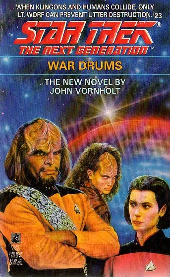 War Drums (Star Trek: The Next Generation (numbered novels) #23) by John Vornholt