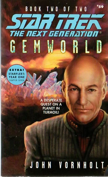 Gemworld : Book Two (Star Trek: The Next Generation (numbered novels) #59) by John Vornholt