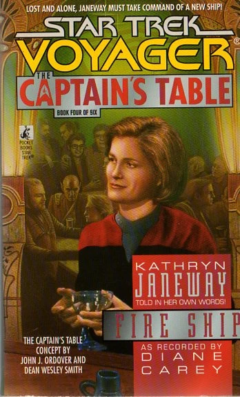 Fire Ship (Star Trek: The Captain's Table #4) by Diane Carey
