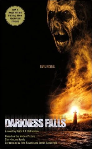 Darkness Falls by Keith R. A. DeCandido