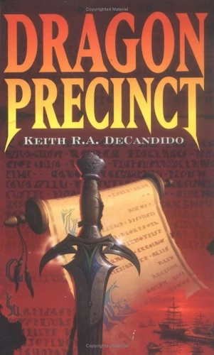 Dragon Precinct by Keith R. A. DeCandido