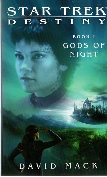 Gods of Night (Star Trek: Destiny #1) by David Mack
