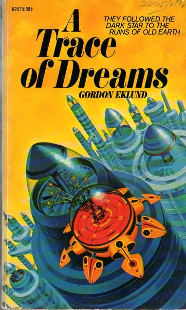 A Trace of Dreams by Gordon Eklund