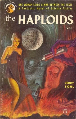 The Haploids by Jerry Sohl