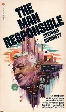 The Man Responsible by Stephen Robinett
