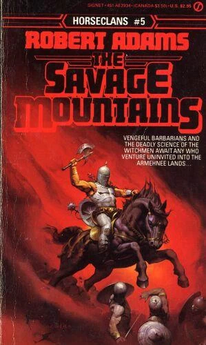 The Savage Mountains (Horseclans #5) by Robert Adams