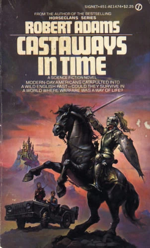 Castaways in Time (Castaways in Time #1) by Robert Adams