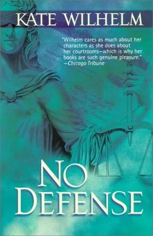 No Defense (Barbara Holloway #5) by Kate Wilhelm
