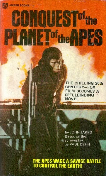 Conquest of the Planet of the Apes (Planet of the Apes) by John Jakes