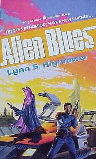 Alien Blues (David Silver #1) by Lynn S. Hightower