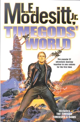 Timegods' World (Timegod's World) by L. E. Modesitt, Jr.