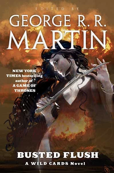 Busted Flush (Wild Cards #19) by George R. R. Martin