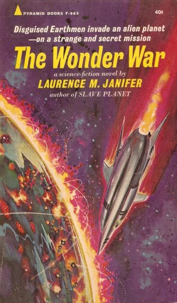 The Wonder War by Laurence M. Janifer