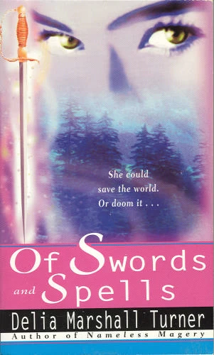 Of Swords and Spells
